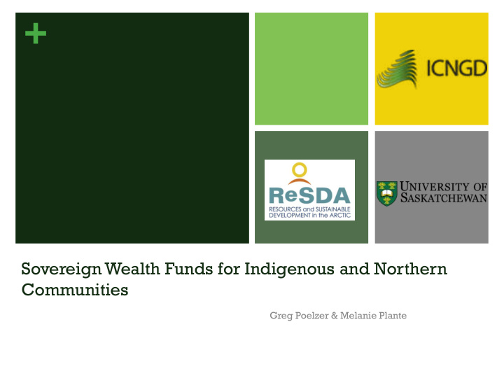 sovereign wealth funds for indigenous and northern