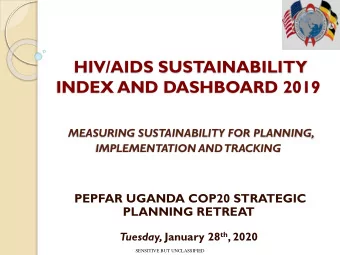 HIV/AIDS SUSTAINABILITY  INDEX AND DASHBOARD 2019  MEASURING SUSTAINABILITY FOR PLANNING,