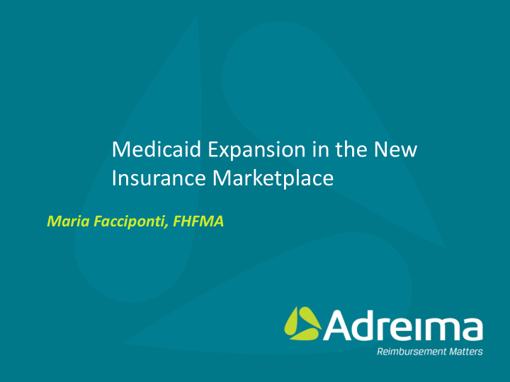 medicaid expansion in the new insurance marketplace