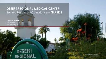 Seismic Regulatory Compliance  PHASE 1  Kevin S. Moore, S.E.  Senior Principal  22 January 2019