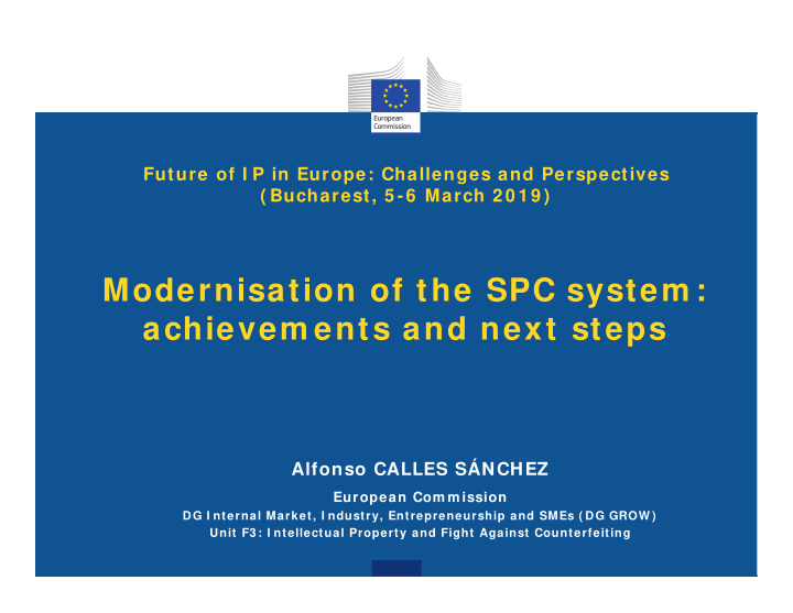 modernisation of the spc system achievem ents and next