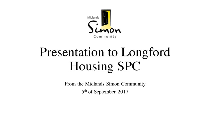 presentation to longford housing spc