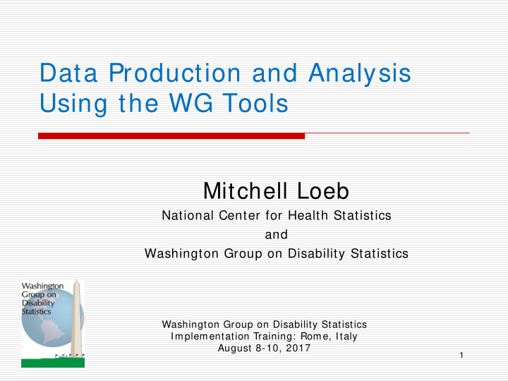 data production and analysis using the wg tools