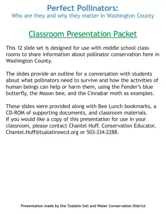 Perfect Pollinators:  Who are they and why they matter in Washington County  Classroom Presentation