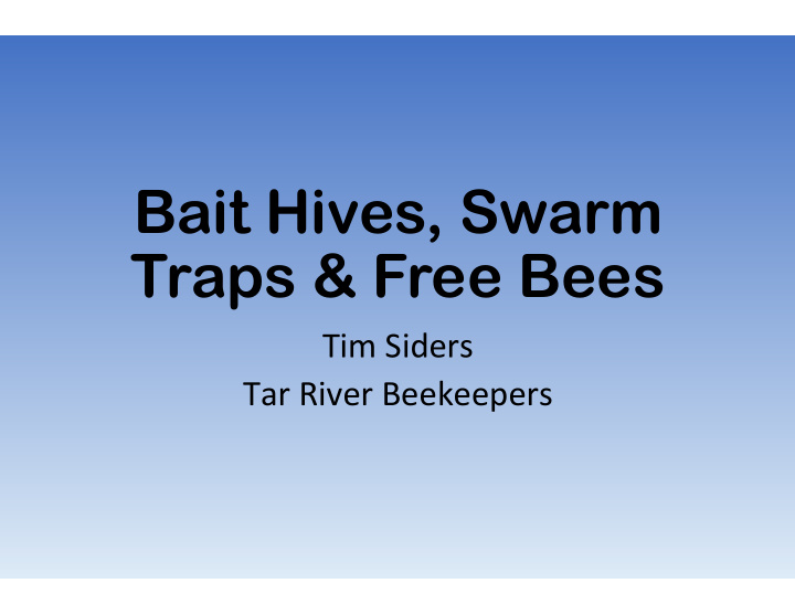 bait hives swarm traps amp free bees