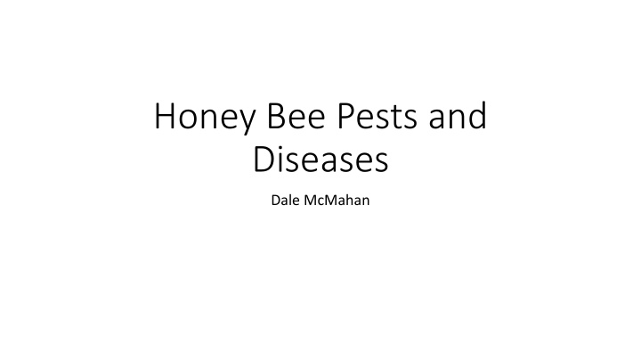 honey bee pests and diseases