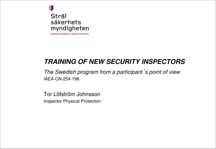 training of new security inspectors