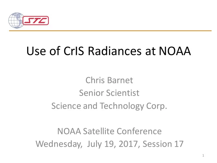use of cris radiances at noaa