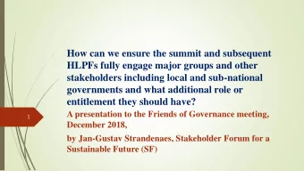 How can we ensure the summit and subsequent  HLPFs fully engage major groups and other