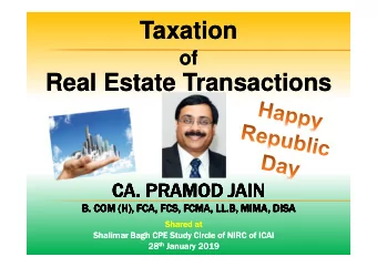 Taxation  Taxation  of  of  Real Estate Transactions  Real Estate Transactions