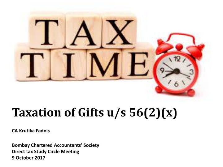 taxation of gifts u s 56 2 x
