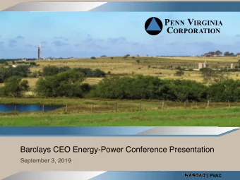 Barclays CEO Energy-Power Conference Presentation  September 3, 2019  Forward-Looking and