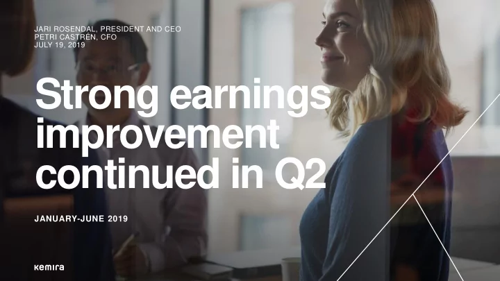 improvement continued in q2