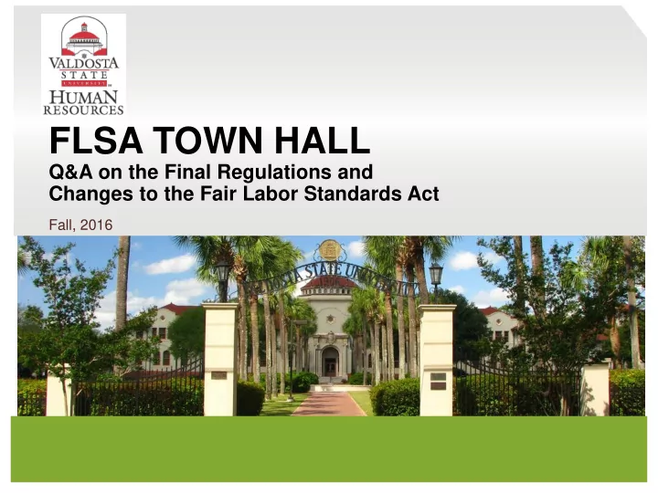 flsa town hall