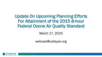 For  or Att  ttain  ainment  ment of  of th  the  e 2015 8-ho  hour  ur  Fed  ederal  eral Ozon