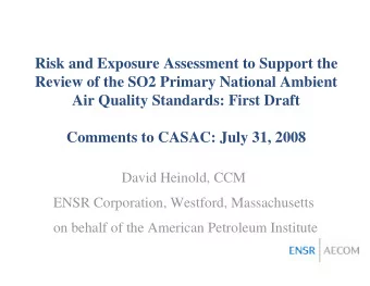 Risk and Exposure Assessment to Support the  Review of the SO2 Primary National Ambient  Air