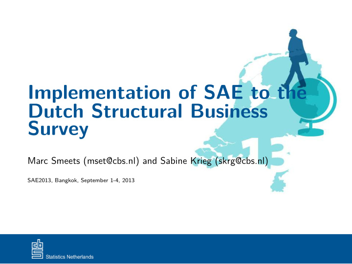 implementation of sae to the dutch structural business