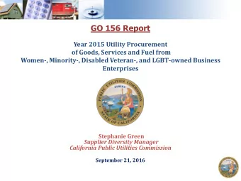 GO 156 Report  Year 2015 Utility Procurement  of Goods, Services and Fuel from  Women-, Minority-,