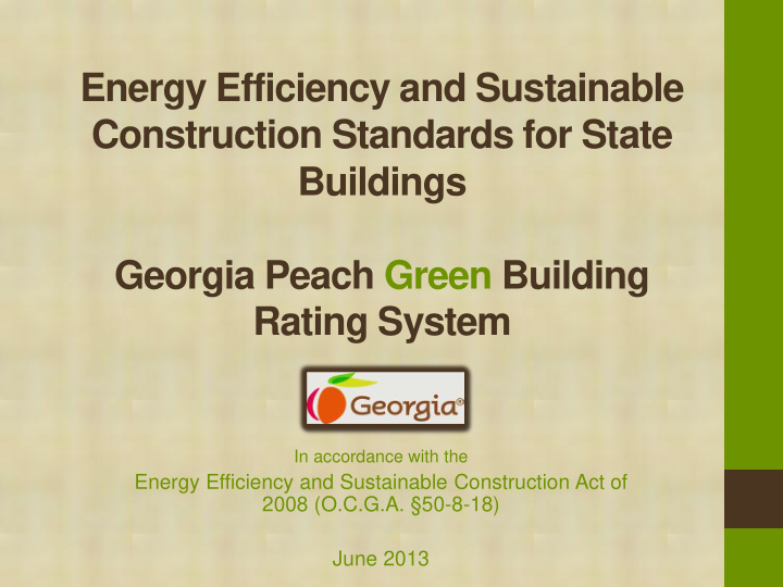 energy efficiency and sustainable construction standards