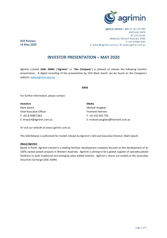 INVESTOR PRESENTATION  MAY 2020 Agrimin Limited ( ASX: AMN ) ( Agrimin  or  the Company
