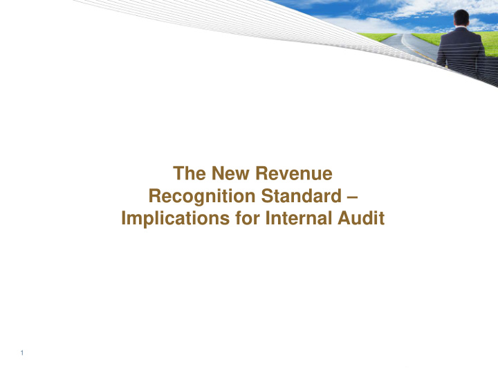the new revenue recognition standard implications for