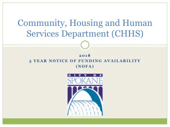 Community, Housing and Human  Services Department (CHHS)  2 0 1 8  5  Y E A R  N O T I C E  O F  F