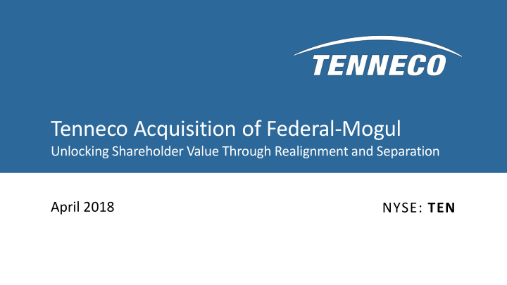 tenneco acquisition of federal mogul
