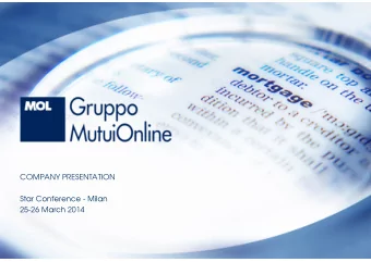 COMPANY PRESENTATION  Star Conference - Milan  25-26 March 2014  Disclaimer  Certain statements