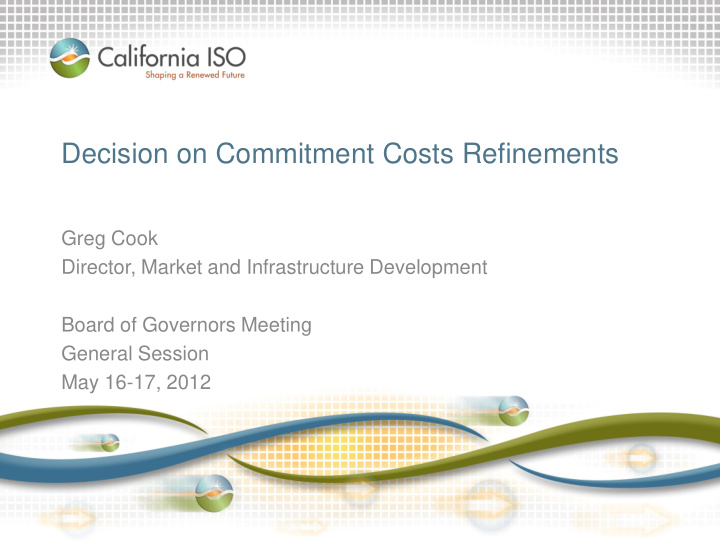 decision on commitment costs refinements