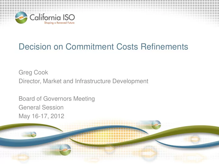 decision on commitment costs refinements