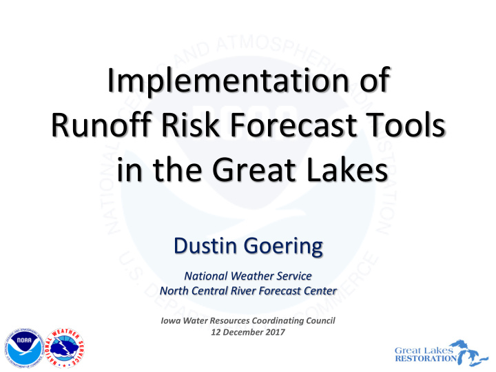 implementation of runoff risk forecast tools in the great