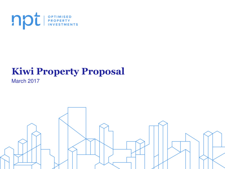 kiwi property proposal