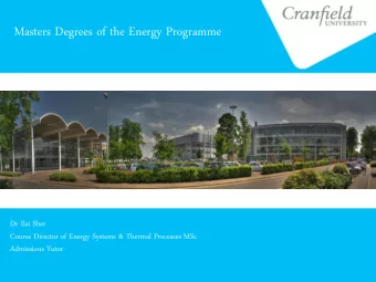Masters Degrees of the Energy Programme  Dr Ilai Sher  Course Director of Energy Systems &amp;