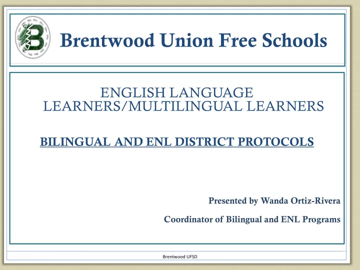 brentwood union free schools english language learners