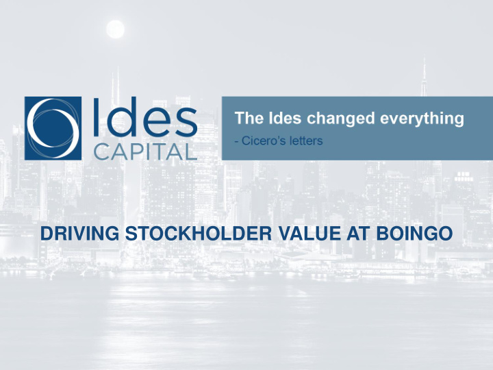 driving stockholder value at boingo disclaimer