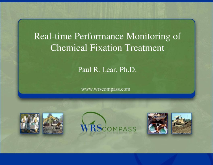 real time performance monitoring of chemical fixation