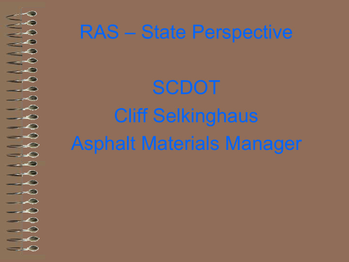 ras state perspective scdot cliff selkinghaus asphalt