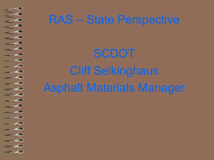 ras state perspective scdot cliff selkinghaus asphalt