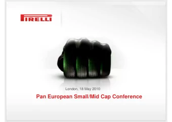 Pan European Small/Mid Cap Conference  Agenda  Pirelli Real Estate Separation Plan  2010 Outlook