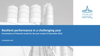 Resilient performance in a challenging year  Presentation of financial results for the year ended