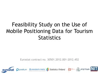 Statistics  Eurostat contract no. 30501.2012.001-2012.452  Explore the possibilities and limits of