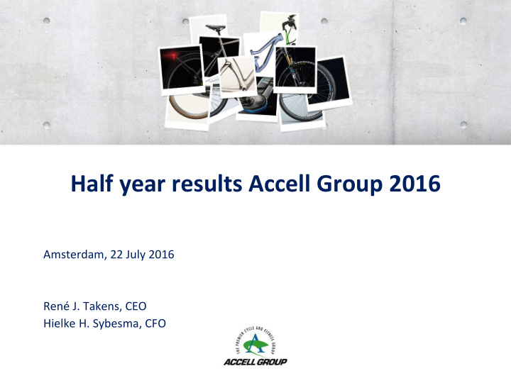 half year results accell group 2016