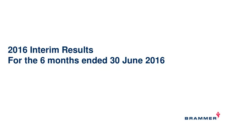 2016 interim results