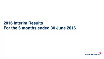 2016 Interim Results  For the 6 months ended 30 June 2016  Agenda  CEO appointment  Overview