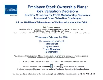 Employee Stock Ownership Plans:  Key Valuation Decisions  Practical Solutions for ESOP