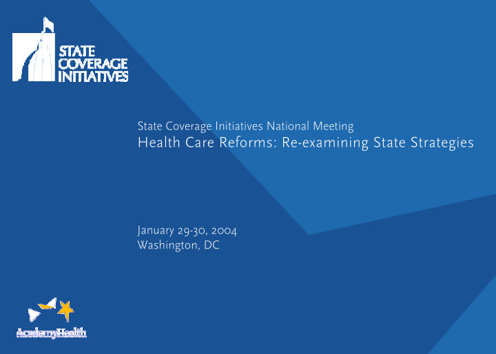 health care reforms re examining state strategies health