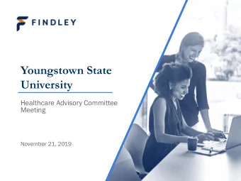 University  Healthcare Advisory Committee  Meeting  November 21, 2019  Agenda  2  Follow Up