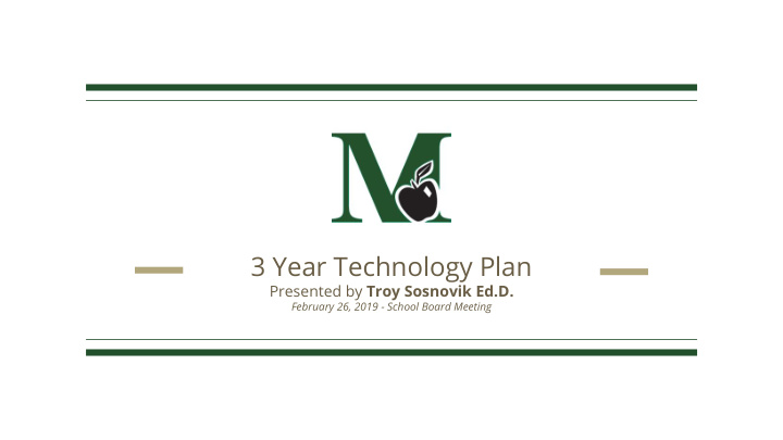 3 year technology plan