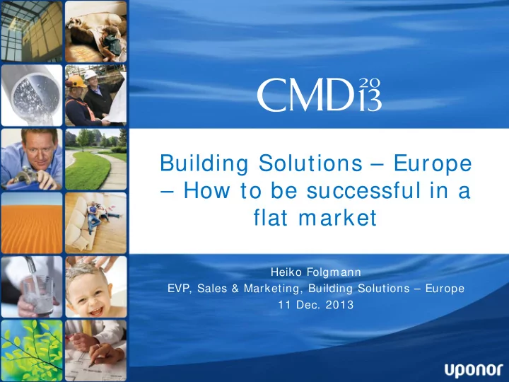 building solutions europe how to be successful in a flat