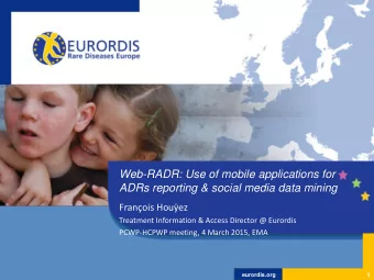 Web-RADR: Use of mobile applications for ADRs reporting &amp; social media data mining  Franois